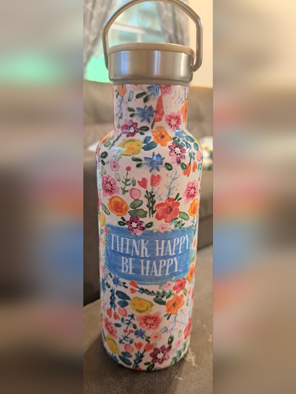 Natural Life Water Bottle 18oz  "Think Happy Be Happy" Floral Gym Workout Travel